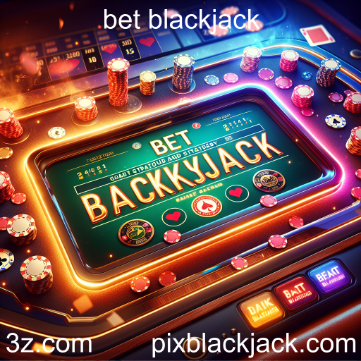Descubra as Regras do Bet Blackjack e Melhore Seu Jogo